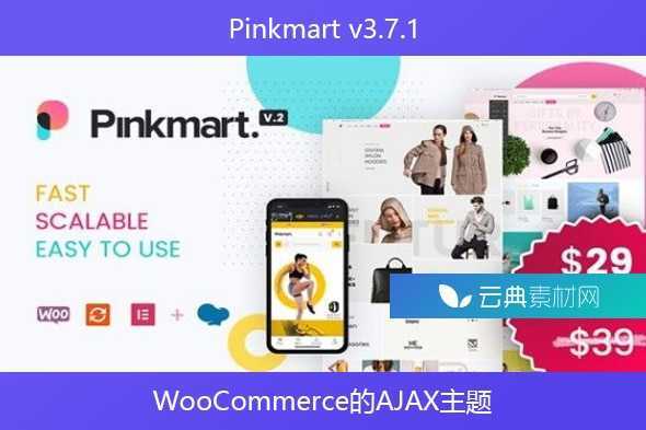 Pinkmart v3.7.1 – WooCommerce的AJAX主题